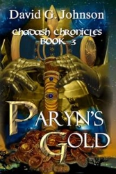 David G. Johnson Returns to Form with "Paryn's Gold"