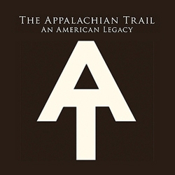 "The Appalachian Trail: An American Legacy" Officially Released