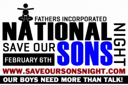 Fathers Incorporated Releases Powerful PSA to Highlight National Save Our Sons Night
