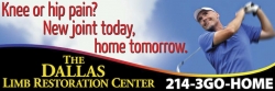 Dallas Limb Restoration Center Develops "New Joint Today, Home Tomorrow Program"