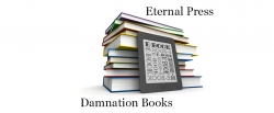 Eternal Press and Damnation Books Release August Titles
