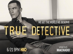 HBO's True Detective Introduces the Controversial Character, Tony Chessani, Played by Vinicius Machado 7/5