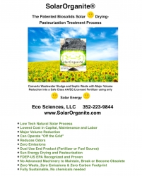 Eco Sciences Has Now Agreed to Accept Investors That Would Like to Install a SolarOrganite® Regional Biosolids Facility and Make Big Profits for Years