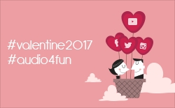 Audio4fun Offers a Social Kind of Valentine for Romance in the 21st Century