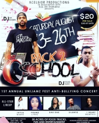 Xcelsior Productions Present Unijamz Music Fest Back to School Edition