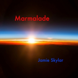 Jamie Skylar’s “Marmalade” Advocates Enlightened Thinking Over Archaic, Myopic and Elitist Attitudes