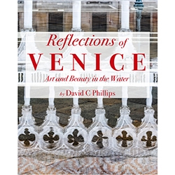 New Multimedia Digital Photo Book Shows Venice in a Whole New Light – "Reflections of Venice–Art and Beauty in the Water" Available Now on iBooks