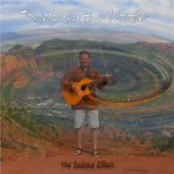 Bruce Lev Releases Chill/New-Age Album "Through the Vortex - The Sedona Effect"