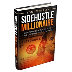 New Book “Sidehustle Millionaire” Teaches How a Part-Time Business Can Create Financial Freedom