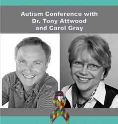 Unique Presentation with Dr. Tony Attwood and Carol Gray in Dallas, TX - October 17, 2018