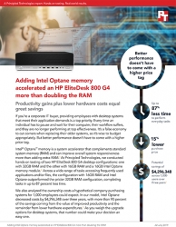 Intel Optane Memory Enabled the HP EliteDesk 800 G4 Desktop to Significantly Outperform Systems with Twice the RAM, Principled Technologies Studies Find