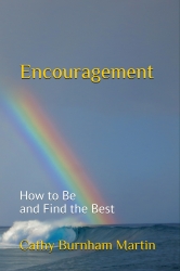 New Encouragement Book by Communications Expert Cathy Burnham Martin Released by Quiet Thunder Publishing