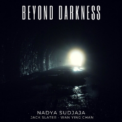 Nadya Sudjaja Teams Up with Unfettered Music Team: Releasing "Beyond Darkness" as Their First Collaboration