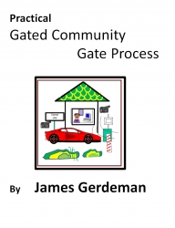 JDGerdeman’s “Practical Gated Community Gate Process” Helps Owners Secure Property