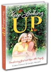 Carey Conley and Laurel Conley Wilson “Keep Looking Up” Book Tour Begins November 2019