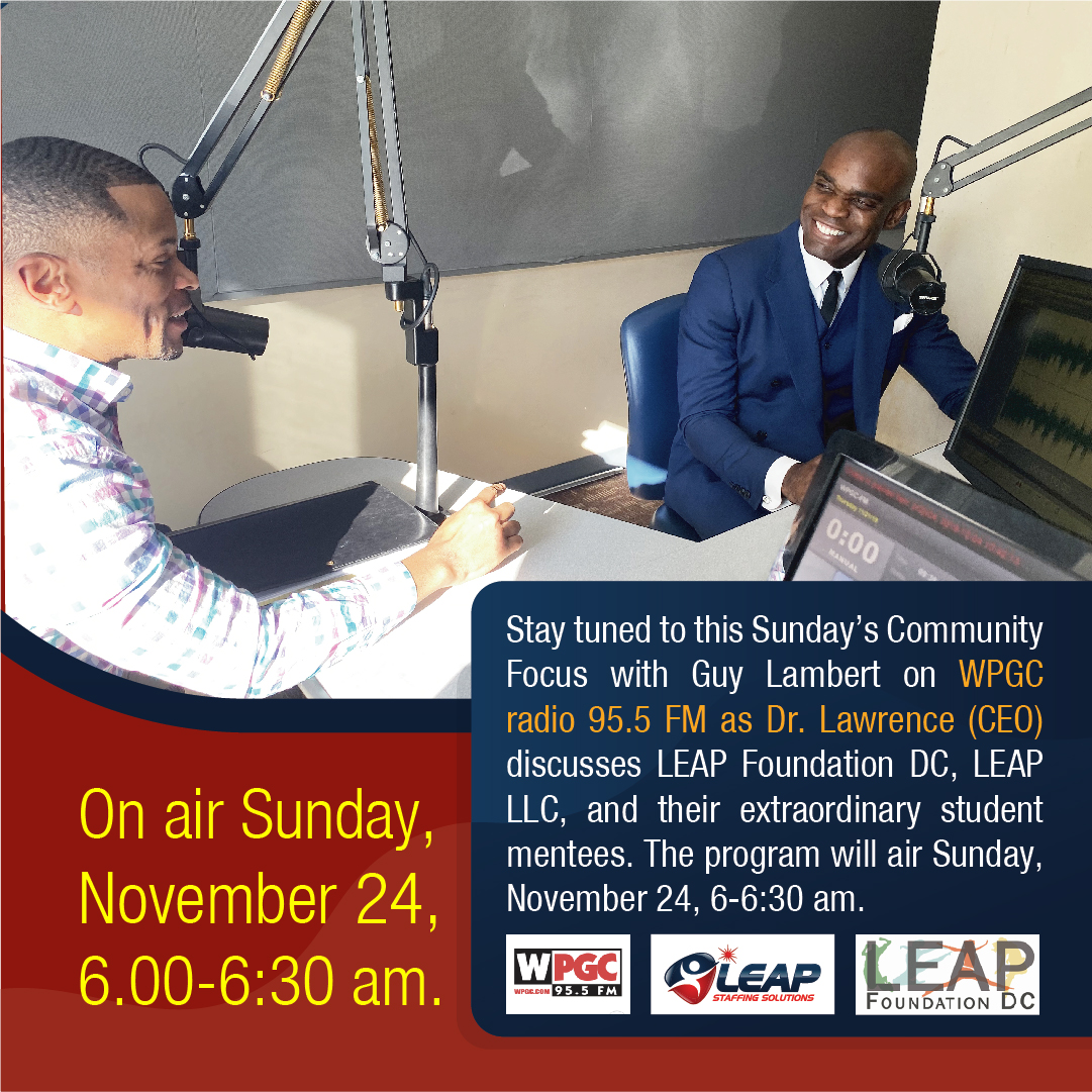 Dr. Clayton Lawrence, President/CEO LEAP, LLC, and LEAP Foundation DC, Featured on Community Focus