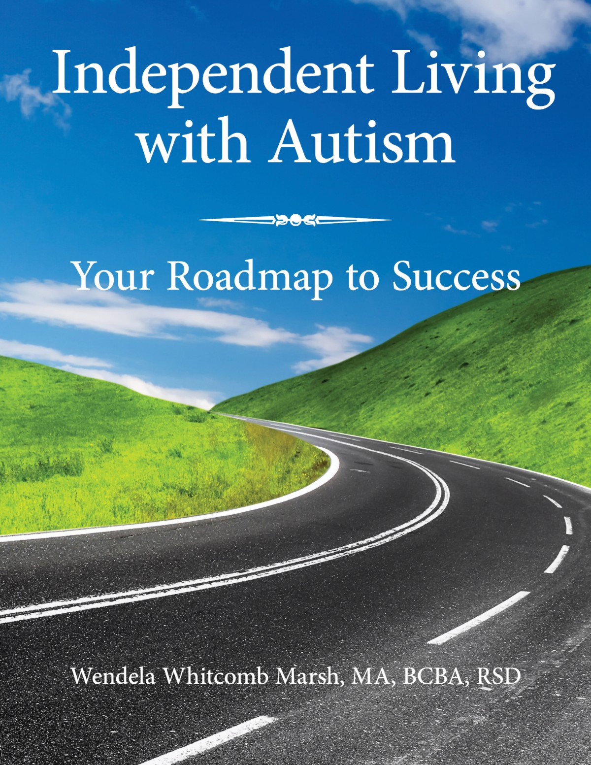"Independent Living with Autism" - Now Available from Future Horizons