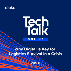 Surviving Lockdown: ELEKS’ Tech Talk on Why Digital Matters Now More Than Ever