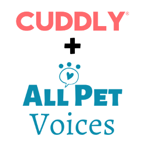 CUDDLY® and All Pet Voices™ Launch #MYUNSPOKENPET Campaign