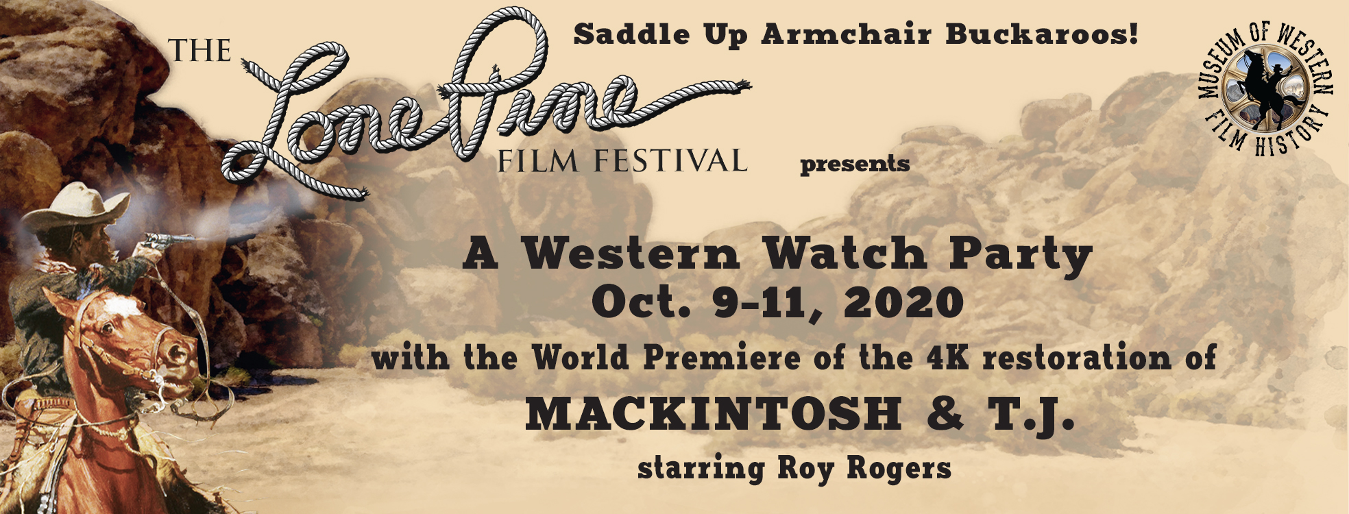 Calling All Armchair Buckaroos: The Lone Pine Film Festival Presents a Western Watch Party — Oct. 9-11, 2020