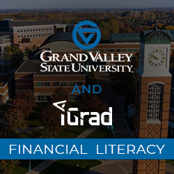 iGrad and Grand Valley State University Provide Financial Literacy Education to TRIO Students