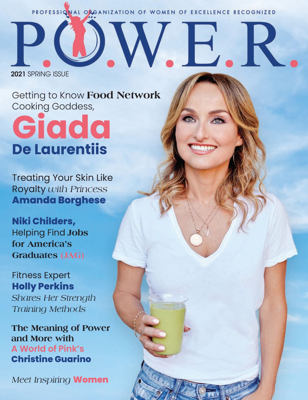 The Spring 2021 Issue of P.O.W.E.R. Magazine Showcases Women Who Have Followed Their Passions to Create Successful Careers