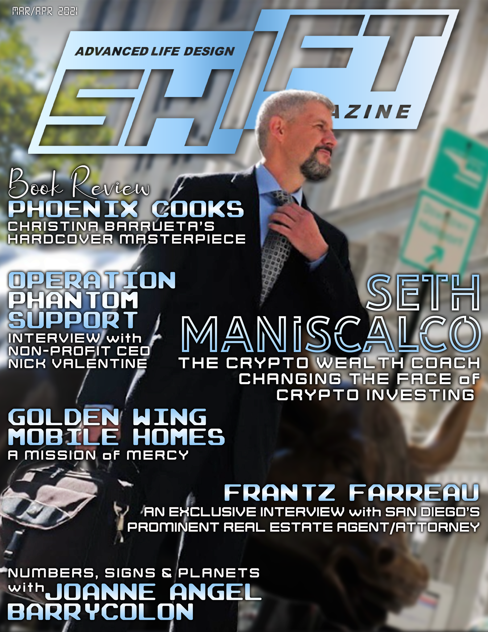 Former US Marine Turned Crypto Millionaire Seth Maniscalco Featured in SHIFT Advanced Life Design Magazine