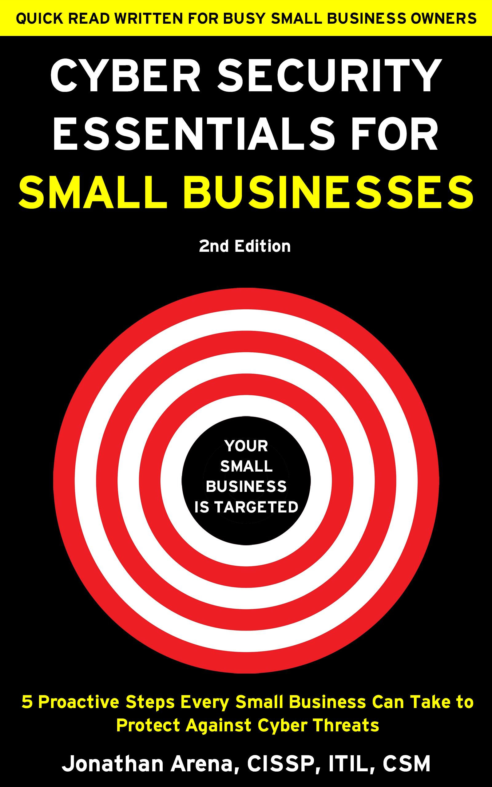 New Book "Cyber Security Essentials for Small Businesses" Published; Technology Service RealTechPros Launched to Help in the Fight Against Small Business Cyber Attacks