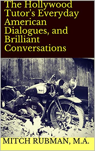 New Hollywood Tutor Book Promises to Make You Sound Brilliant in Conversations and Dialogues, Now Live on Kindle