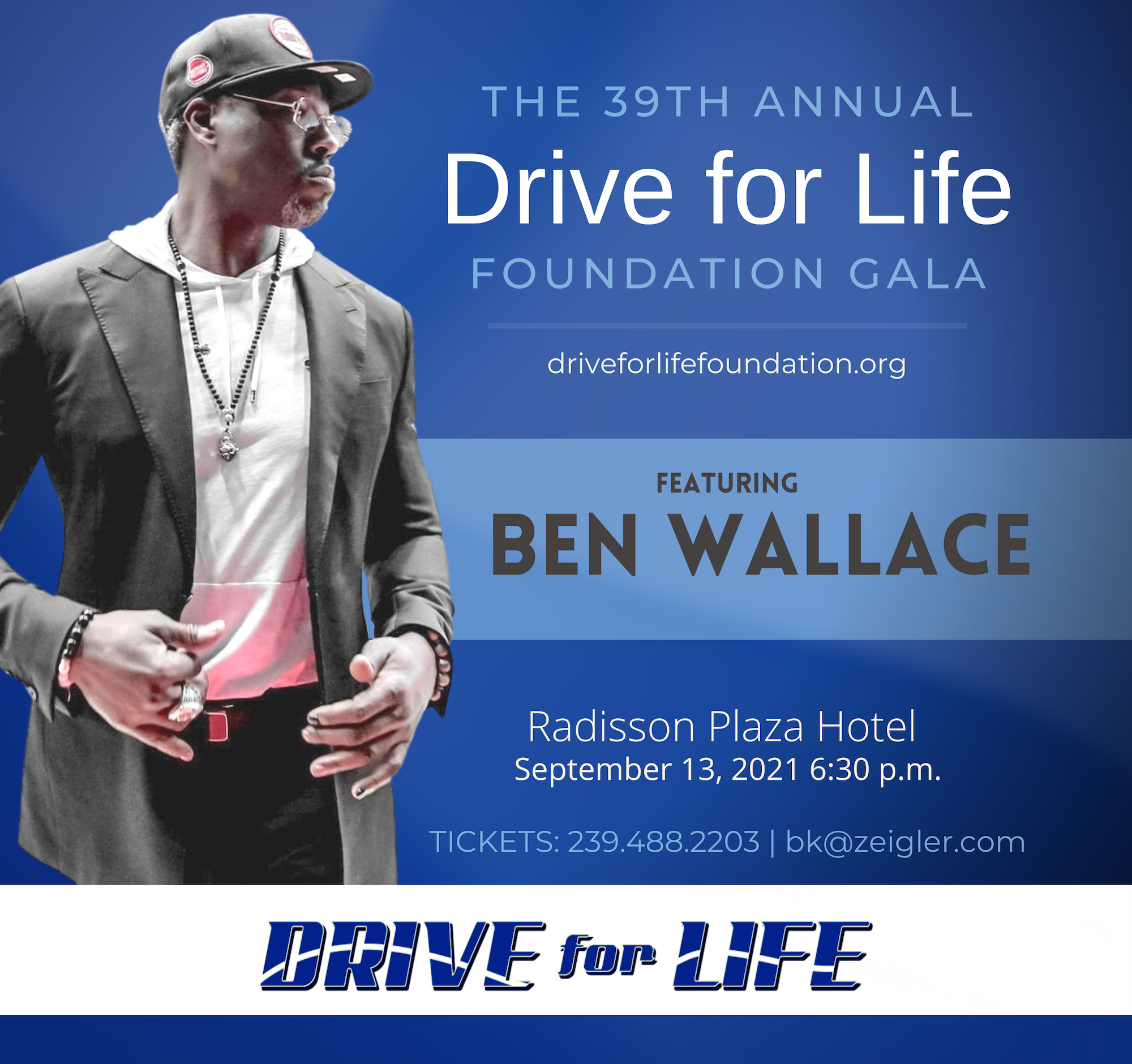 Ben Wallace Joins the 39th Annual Drive for Life Foundation Gala as Special Guest Speaker