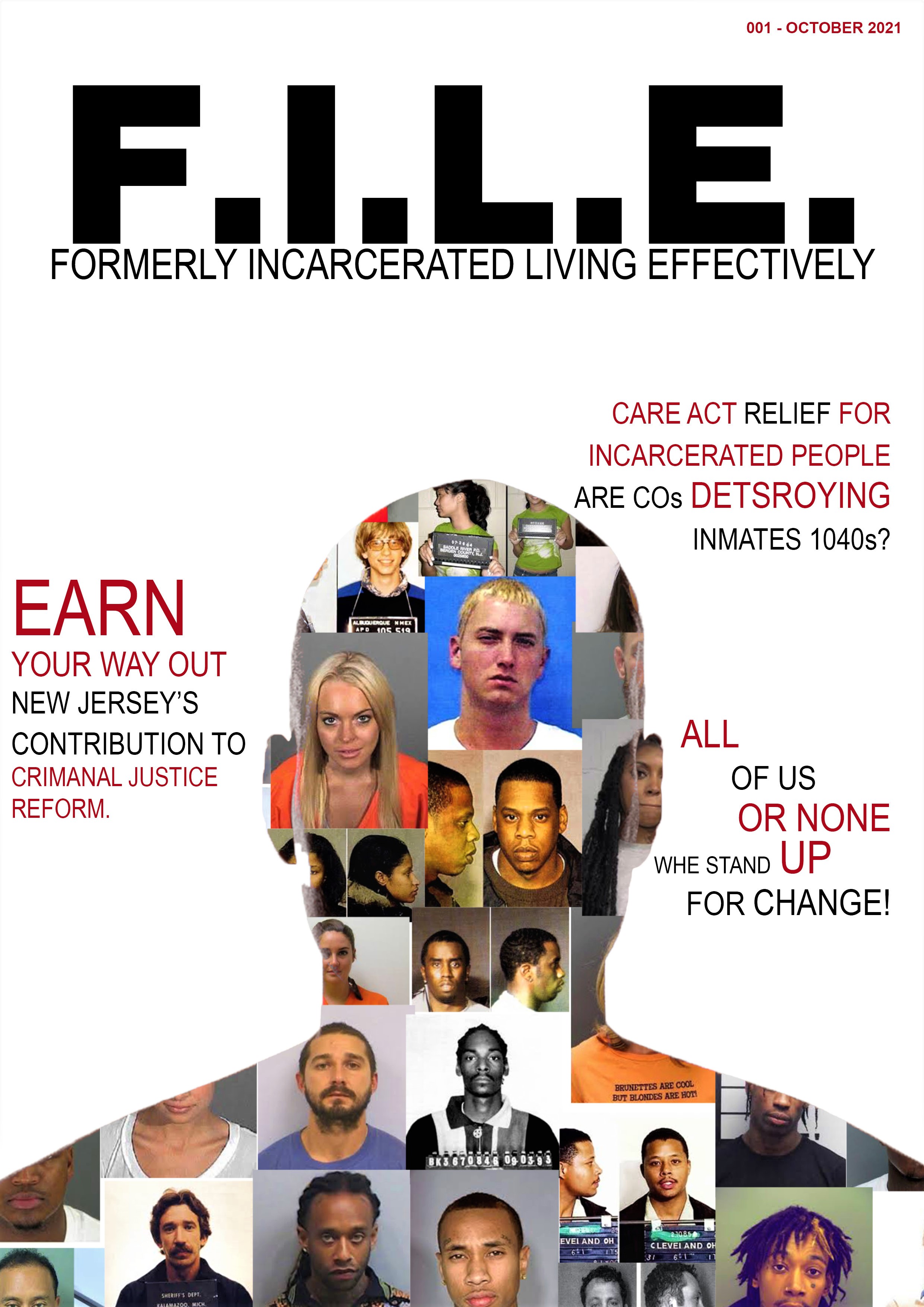 Top Of The Line Publishing, LLC Presents F.I.L.E. (Formerly Incarcerated Living Effectively) Magazine