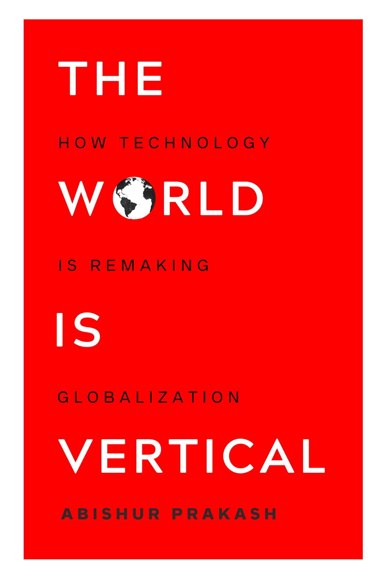 Center for Innovating the Future Publishes a Groundbreaking New Book on the Future of Globalization