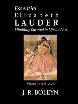Abernathy & Smyth Publishes Volume III of World Renowned Artist Elizabeth Cameron Lauder