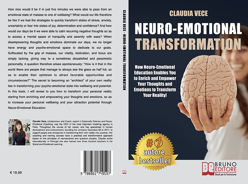 Neuro-Emotional Transformation: Claudia Vece’s Bestselling Book on How to Transform Your Reality