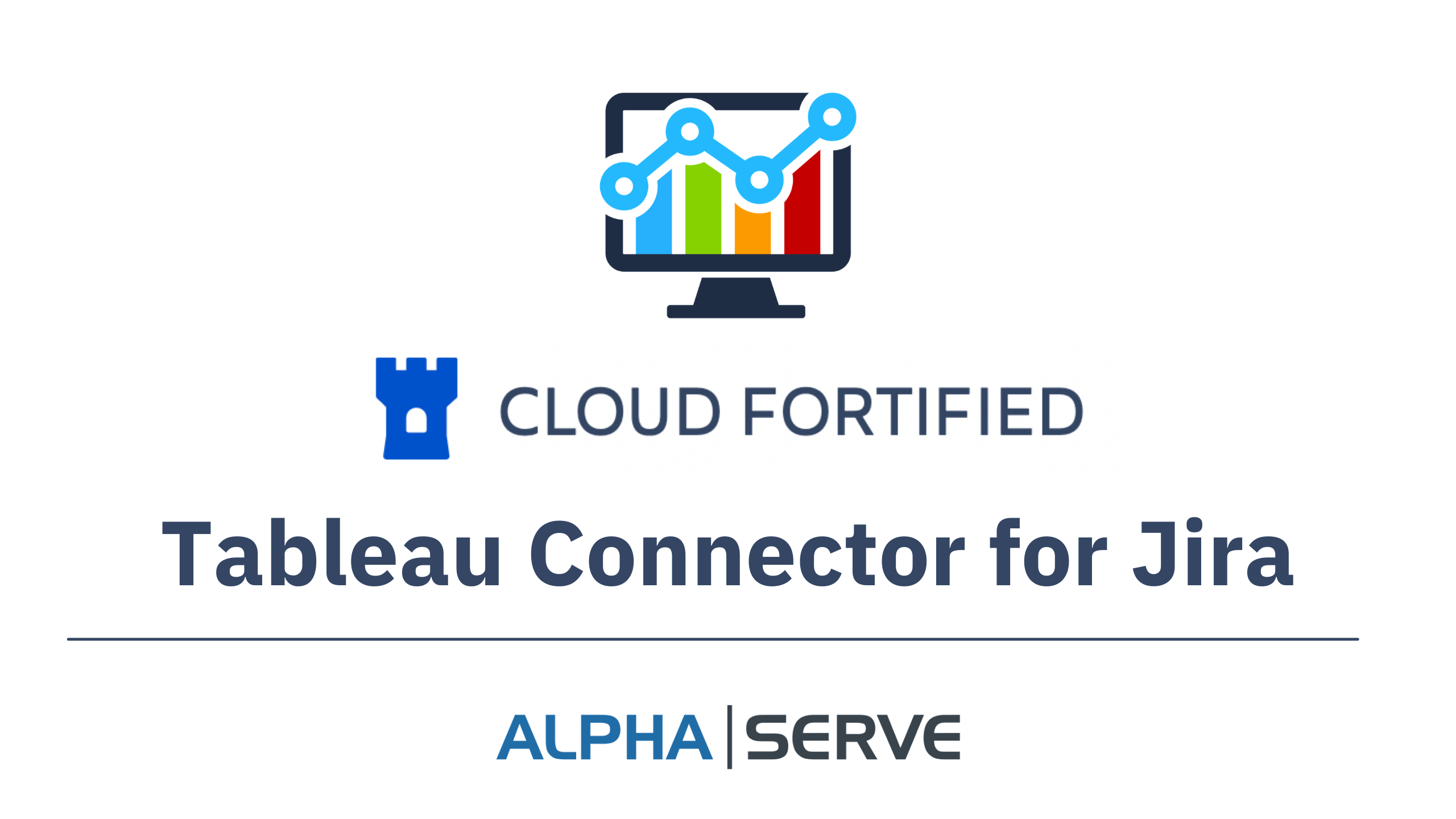 Tableau Connector for Jira is Now an Atlassian Cloud Fortified App