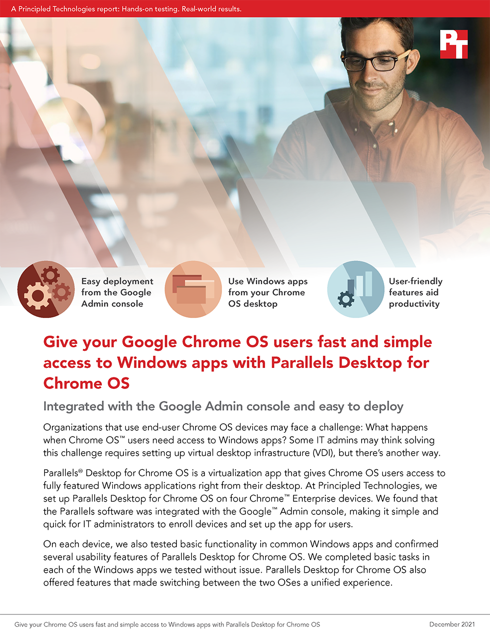 Parallels Desktop for Chrome OS Was a Simple-to-Deploy Solution for Accessing Fully Featured Windows Apps from Chrome OS Devices, in Principled Technologies Testing
