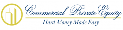 Commercial Private Equity Has Made Securing Hard Money Loans Easier and More Accessible for Borrowers Throughout the US