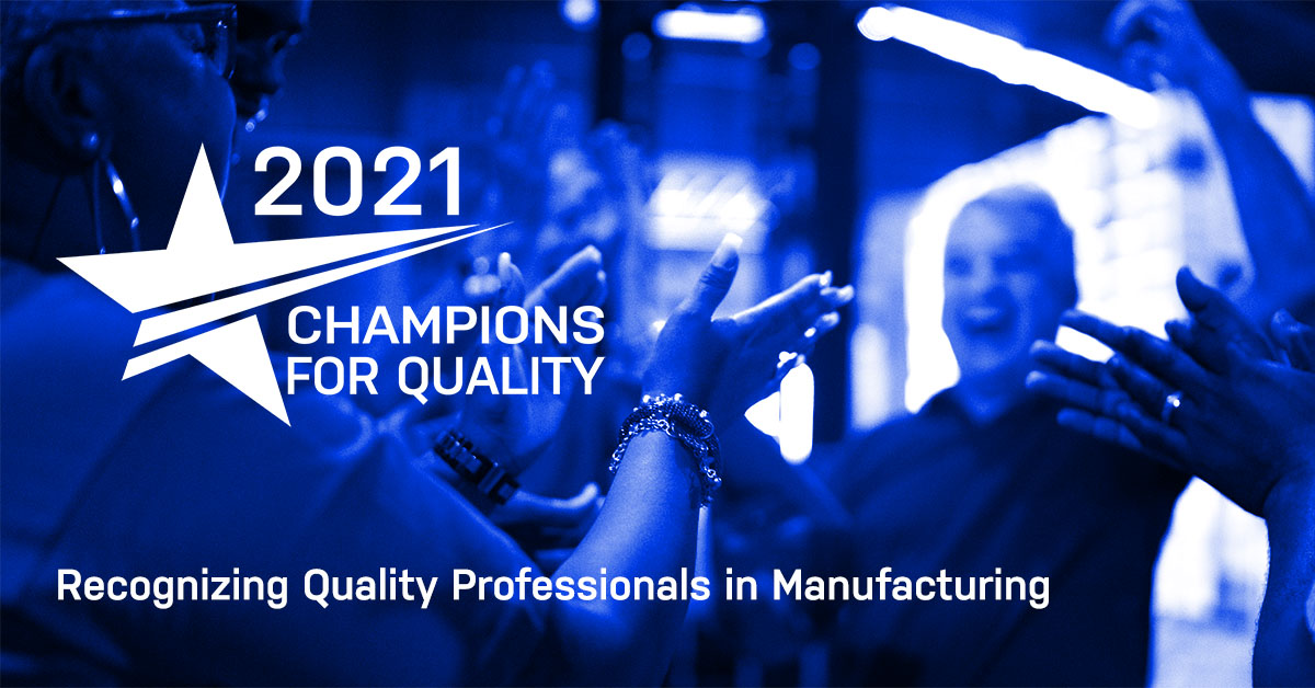 2021 Champions for Quality Winners Announced