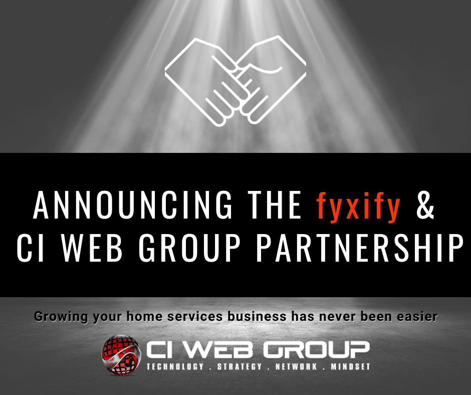 CI Web Group, Inc. Partners with fyxify to Provide Contractors the Best Experience