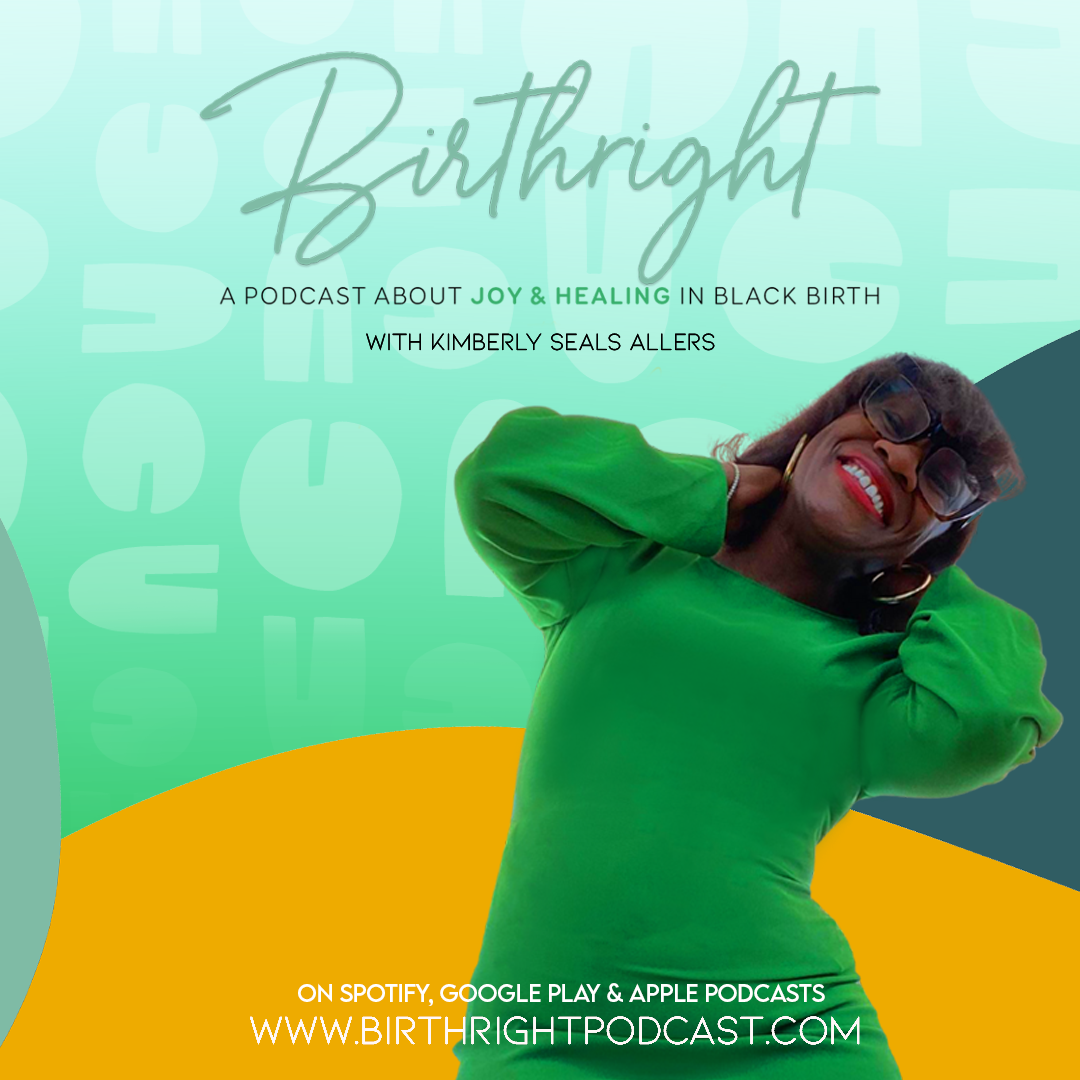 "Insecure" Actress, Christina Elmore, and Trans Advocate, Kayden X Coleman, Featured in Season 2 Launch of Birthright, a Podcast About Joyful Black Birthing Experiences