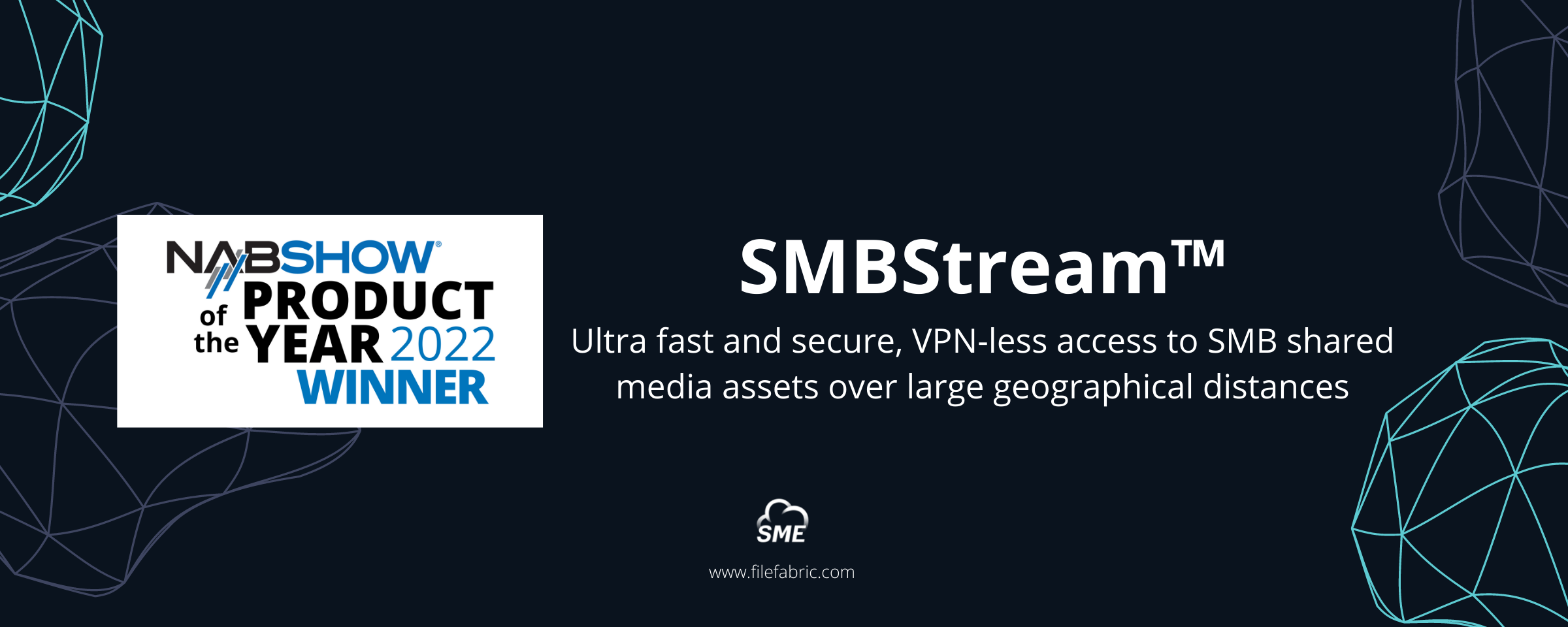SMBStream™ from Storage Made Easy Wins 2022 NAB Show Product of the Year Award