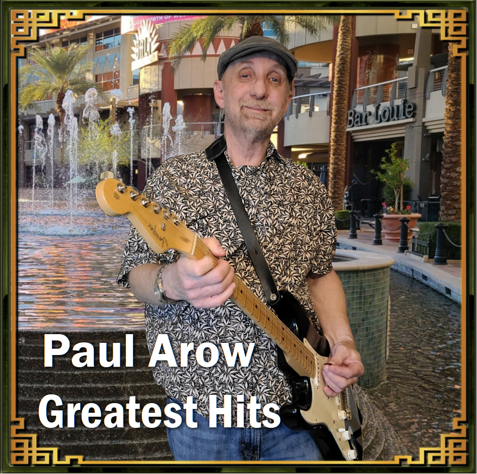 Paul Arow Greatest Hits Album