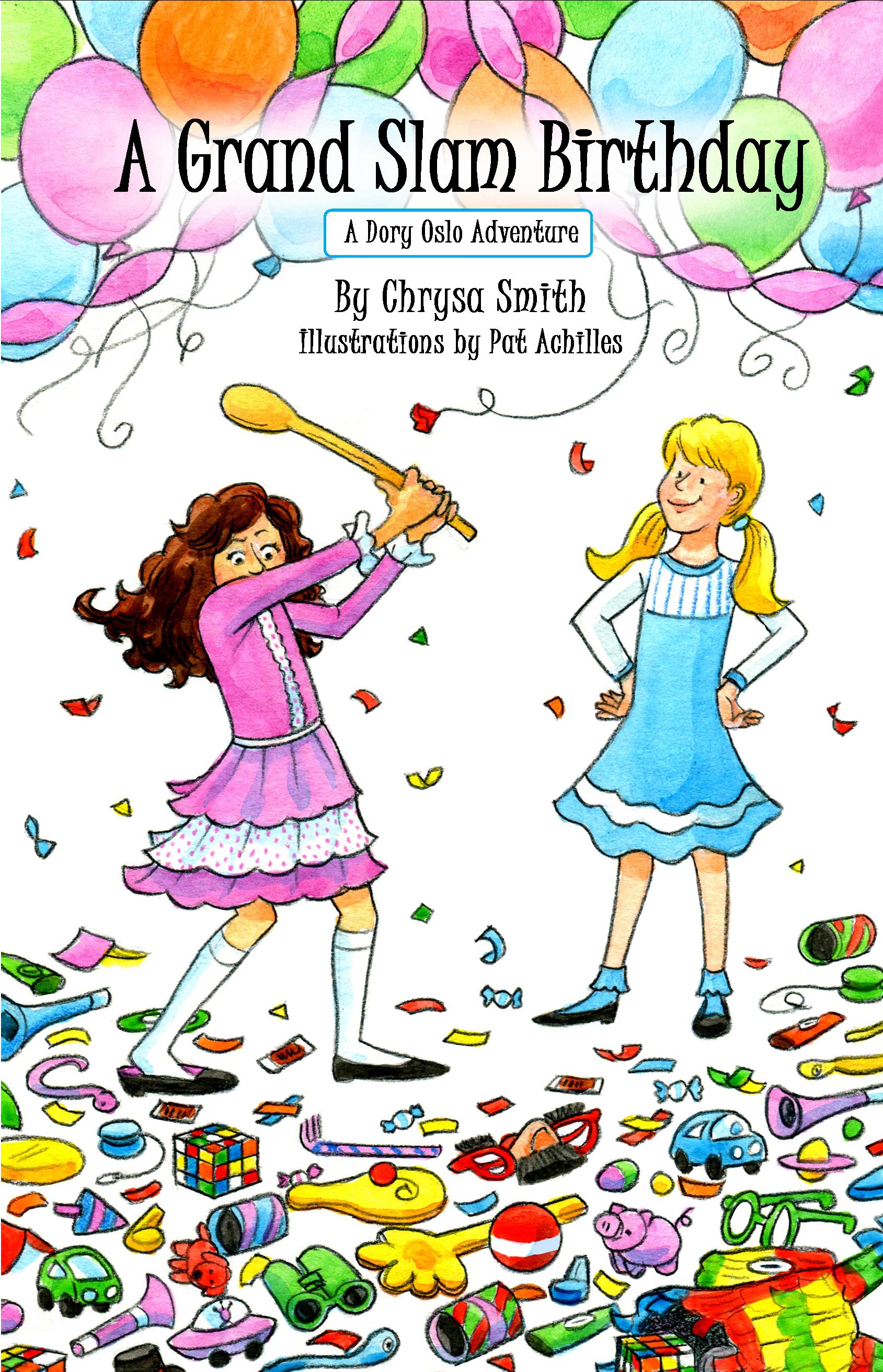 Girls Empowerment in "A Grand Slam Birthday," by Chrysa Smith