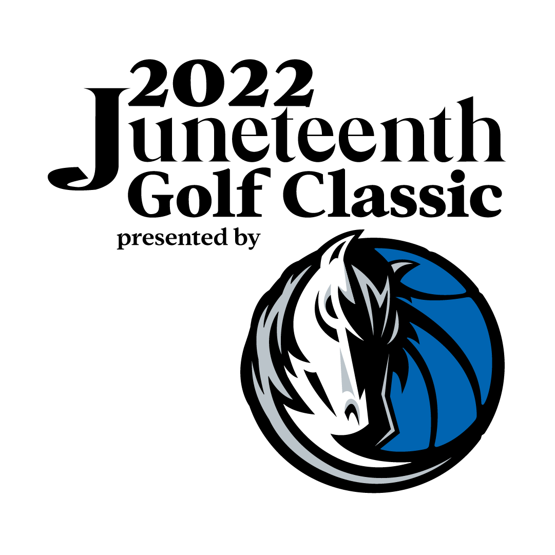 2022 Juneteenth Golf Classic Benefiting the Dallas Black Chamber of Commerce Partners with Dallas Mavericks as Presenting Sponsor