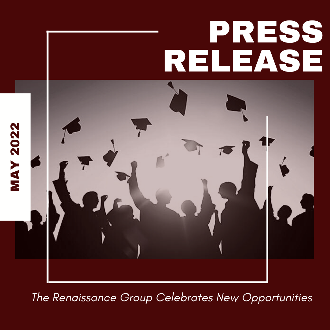 The Renaissance Group Celebrates New Opportunities