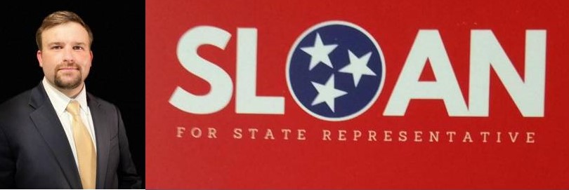 James Sloan Says a "Yes Vote" Will Give the Voters the Most Conservative State Candidate in Tennessee HR District 63 Race, Solidifying the People's Choice