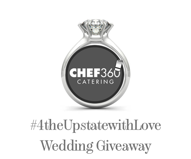 CHEF360 Catering: #4theUpstatewithLove Free Wedding Giveaway