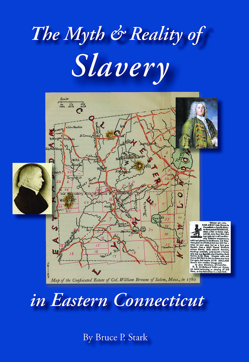 Historian Rewrites History of Slavery in Eastern Connecticut