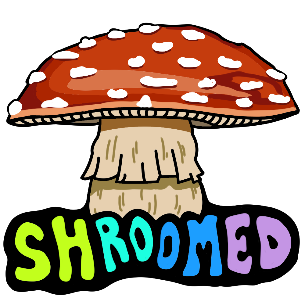 Are You Ready to Get Shroomed?