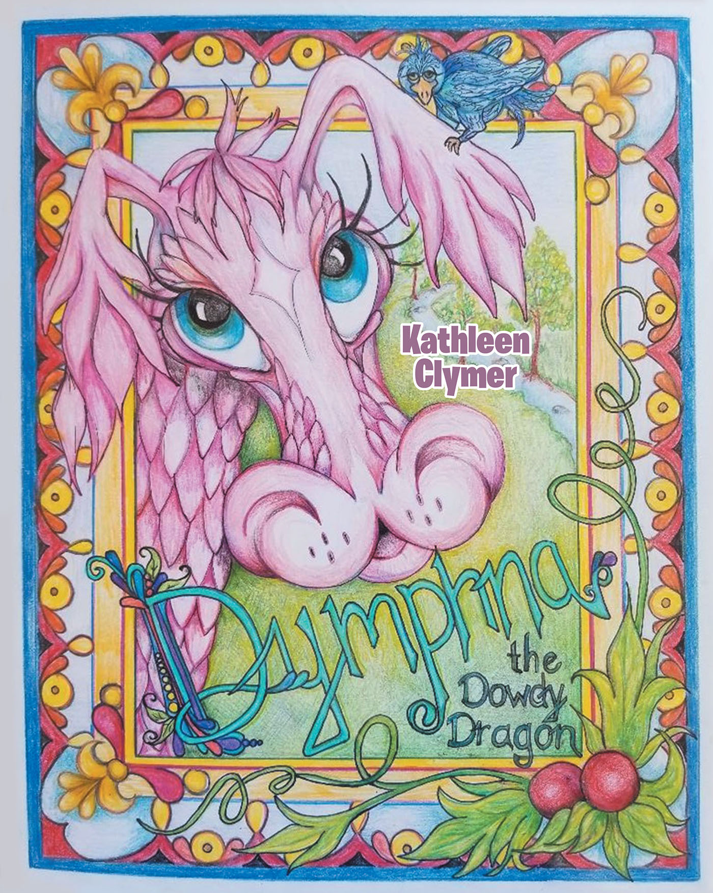 Kathleen Clymer’s New Book, "Dymphna the Dowdy Dragon," Follows the Adventures of an Unhappy Dragon Who Strikes Out on Her Own to Find Others That Will Accept Her